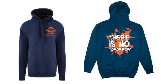 There Is No Tomorrow - Hoodie Range